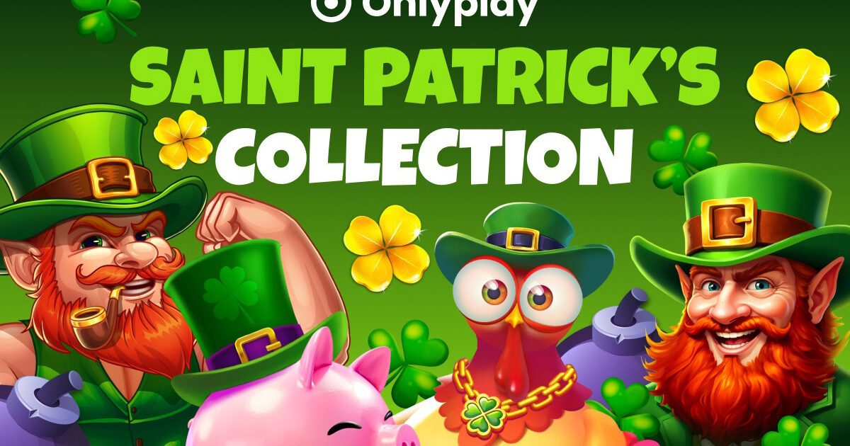 Onlyplay introduces Saint Patrick’s Collection