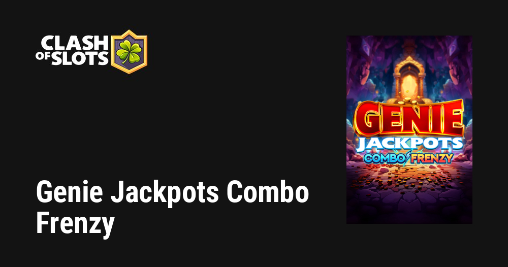 Genie Jackpots Combo Frenzy