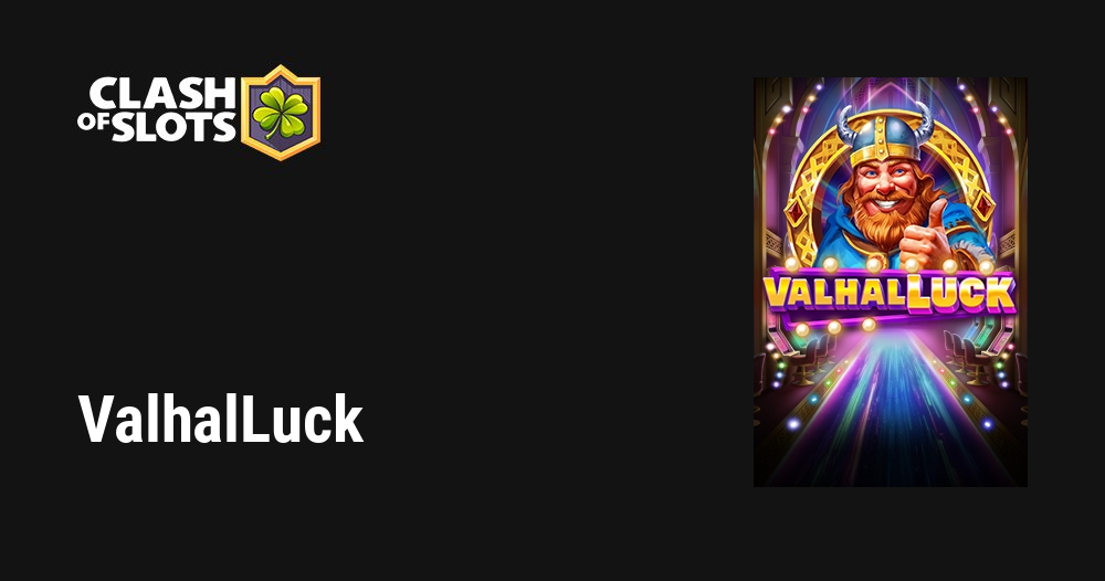 ValhalLuck