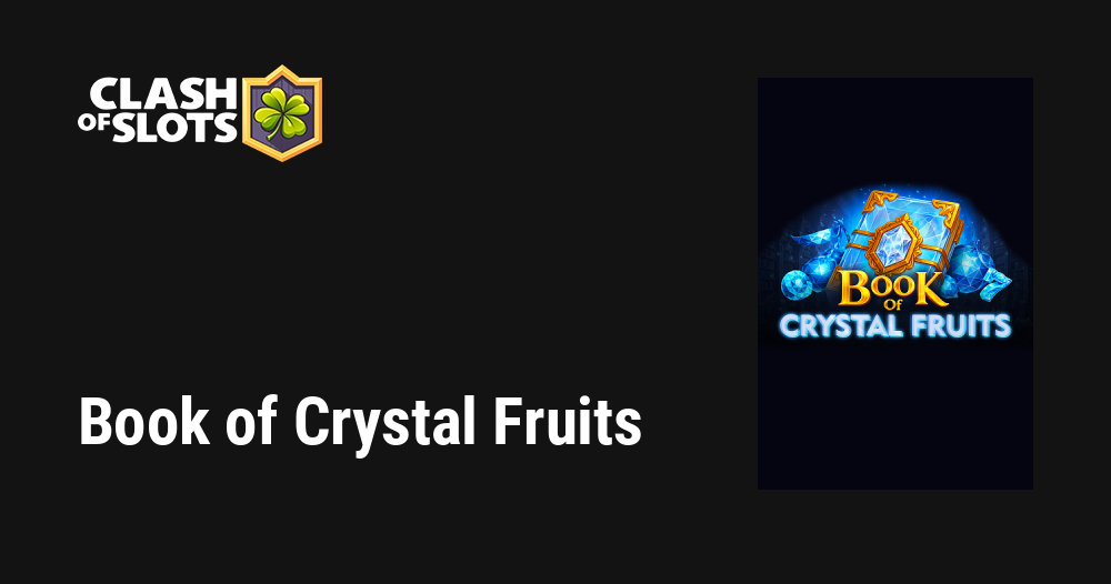 Book of Crystal Fruits