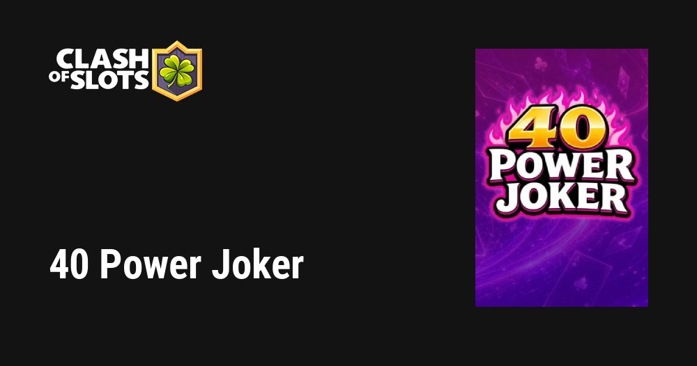 40 Power Joker