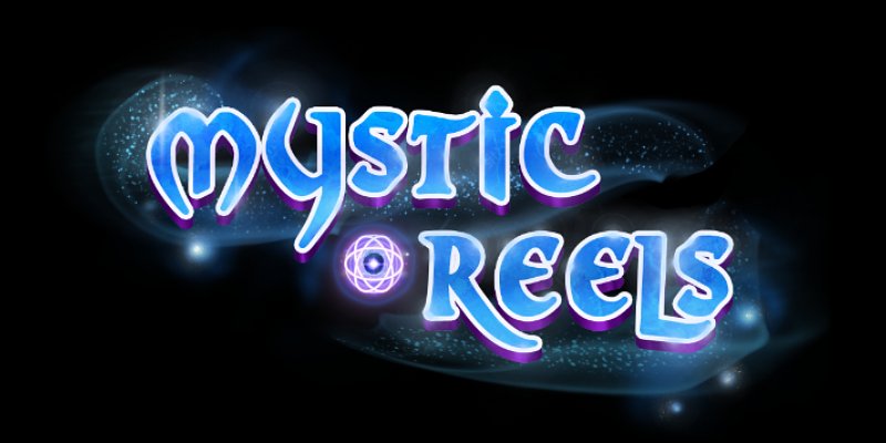 Mystic Reels
