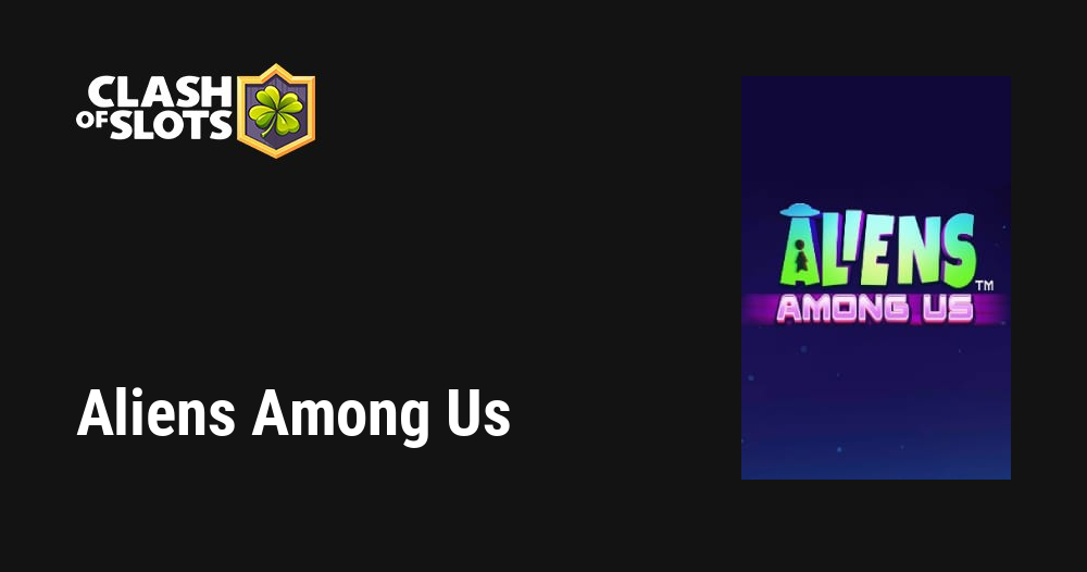 Aliens Among Us