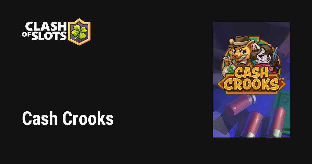 Cash Crooks