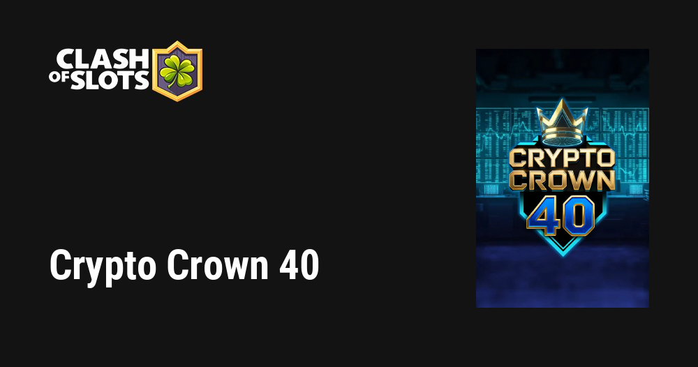 Crypto Crown 40