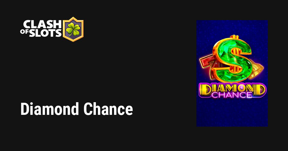 Diamond Chance