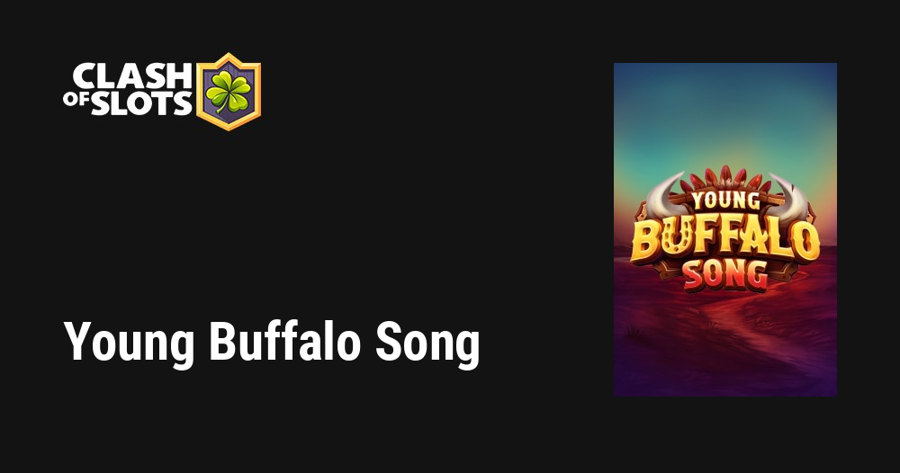 Young Buffalo Song