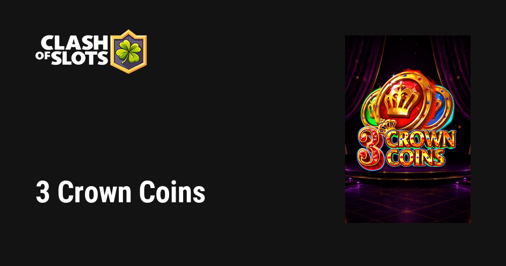 3 Crown Coins demo 3 Crown Coins