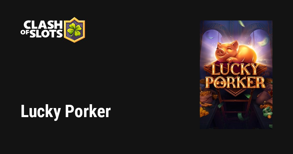 Lucky Porker