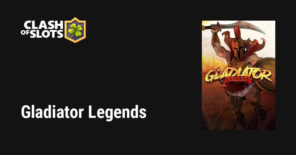 Gladiator Legends