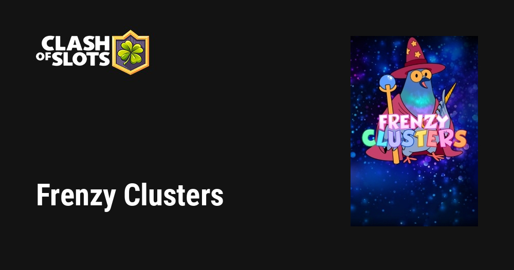 Frenzy Clusters