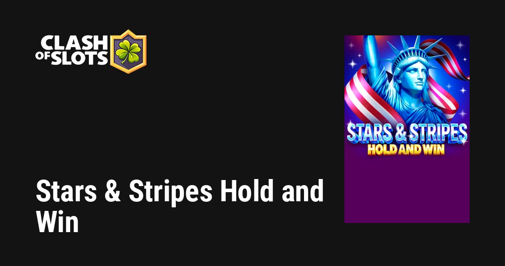 Stars & Stripes Hold and Win