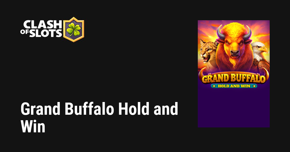 Grand Buffalo Hold and Win