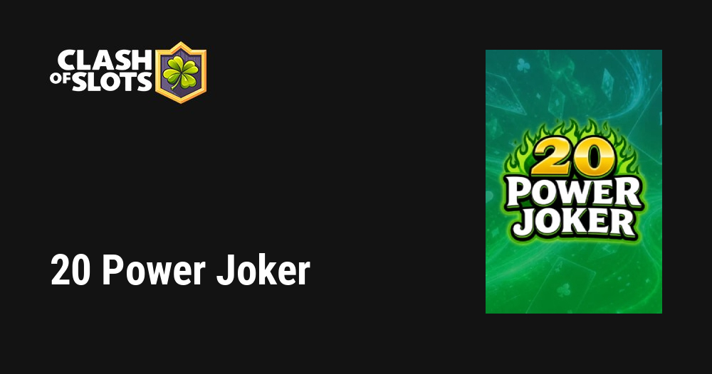 20 Power Joker