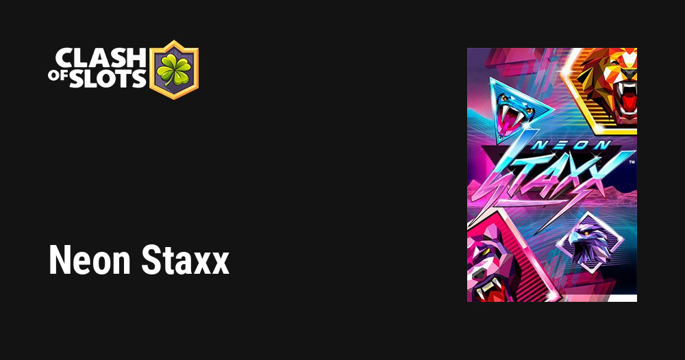 Neon Staxx