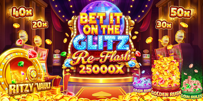 Bet It on the Glitz Re-Flash