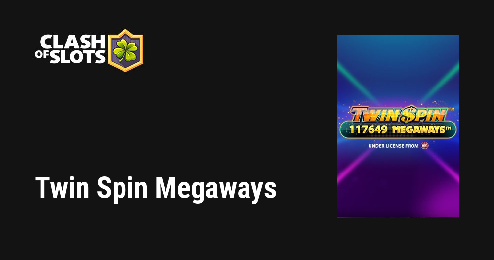 Twin Spin Megaways