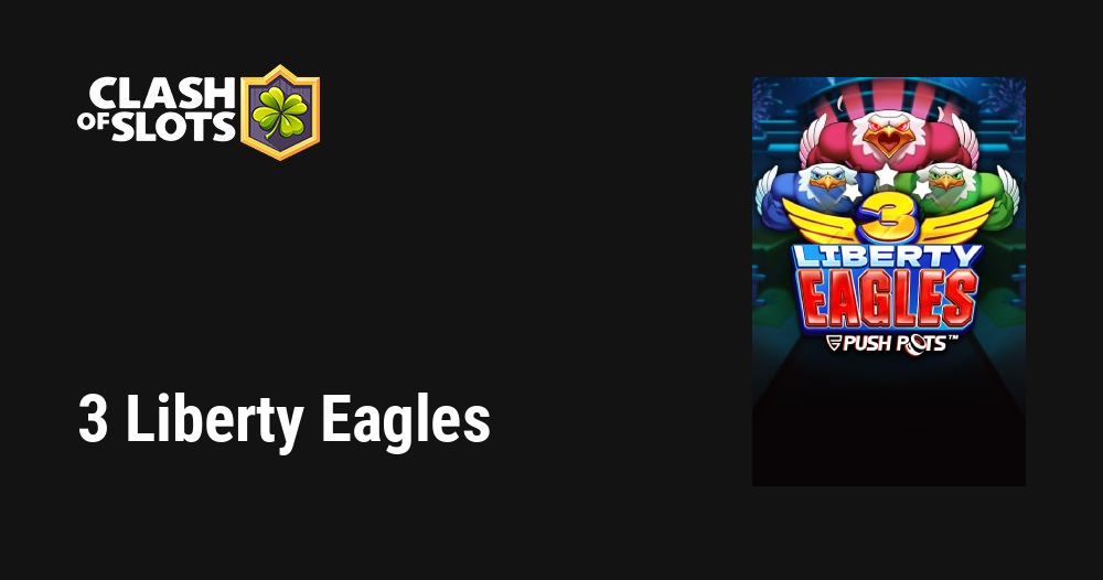 3 Liberty Eagles