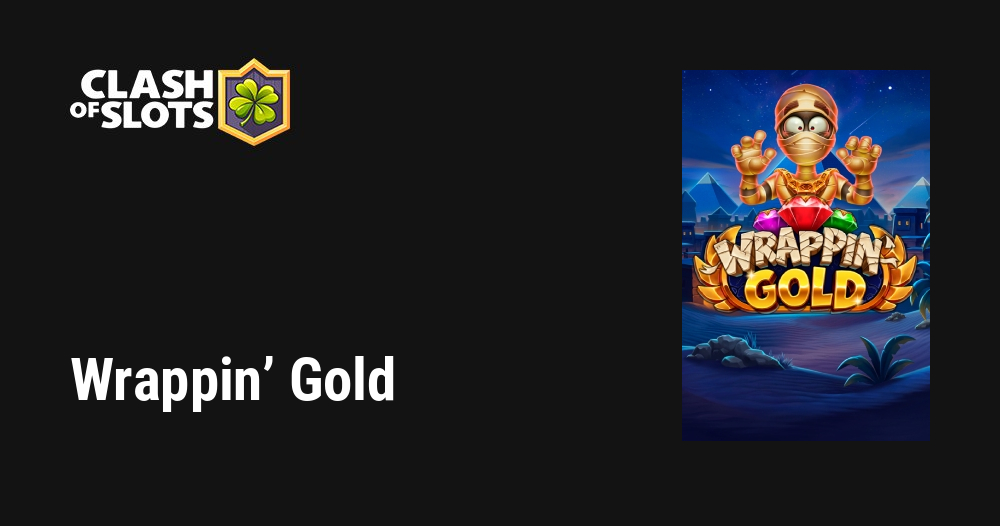 Wrappin’ Gold