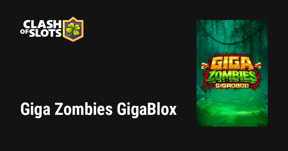 Giga Zombies GigaBlox