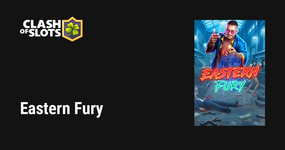 Eastern Fury