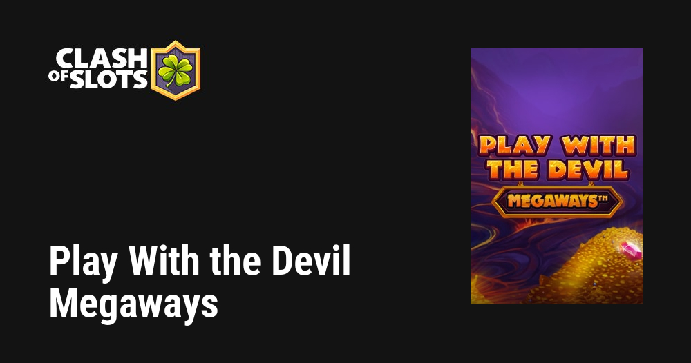 Play With the Devil Megaways