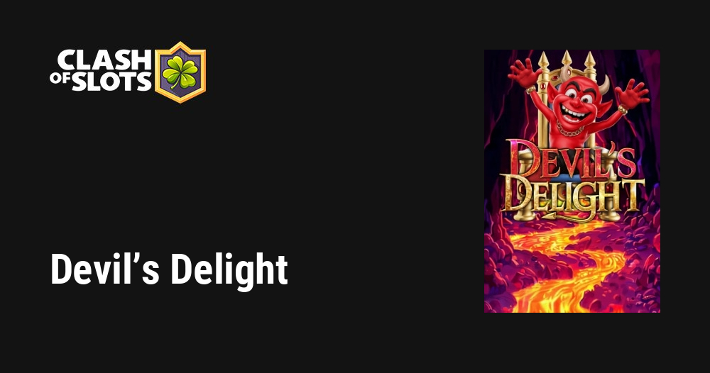 Devil’s Delight