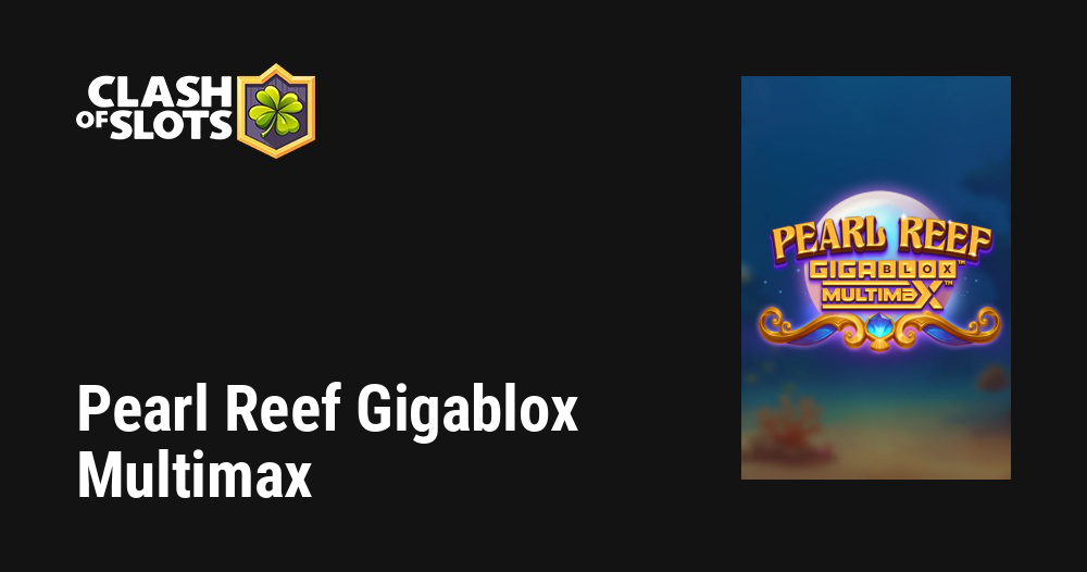 Pearl Reef Gigablox Multimax