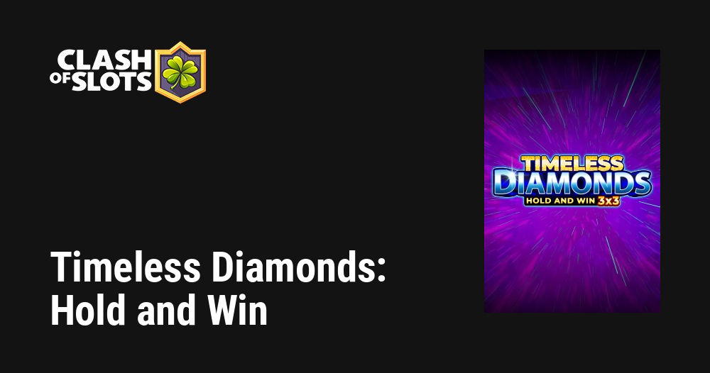 Timeless Diamonds: Hold and Win