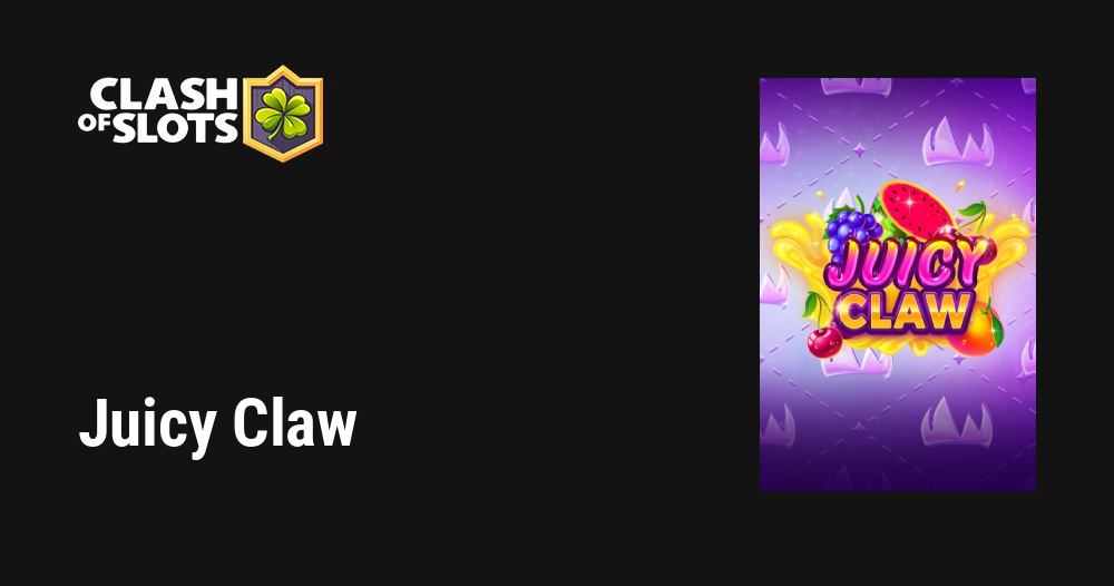 Juicy Claw