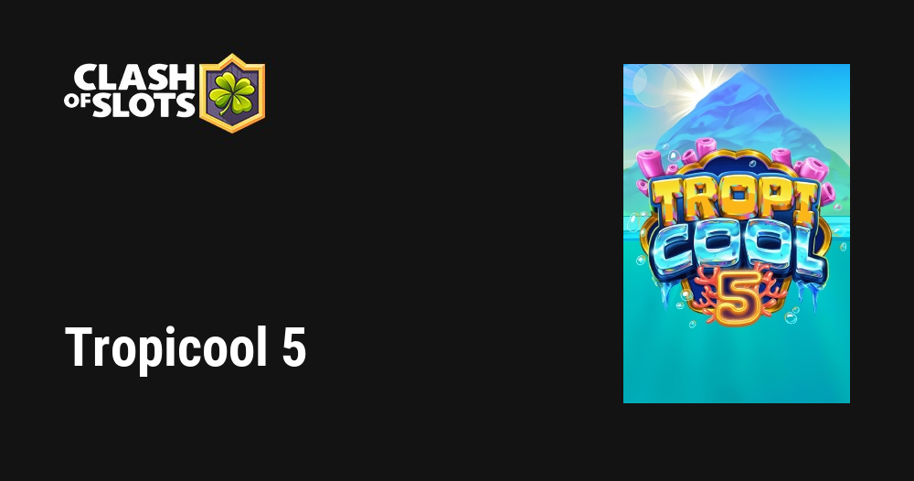 Tropicool 5