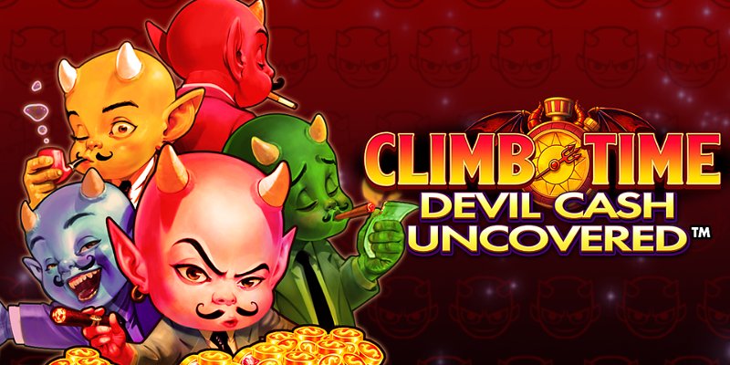 Climb Time Devil Cash Uncovered