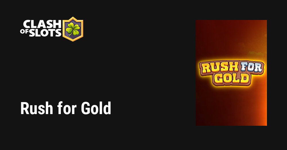 Rush for Gold