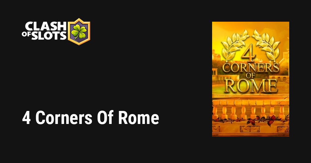 4 Corners Of Rome