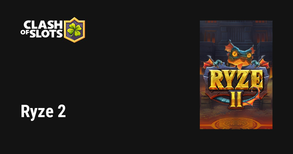 Ryze 2