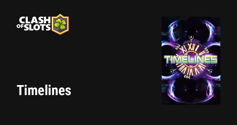 Timelines