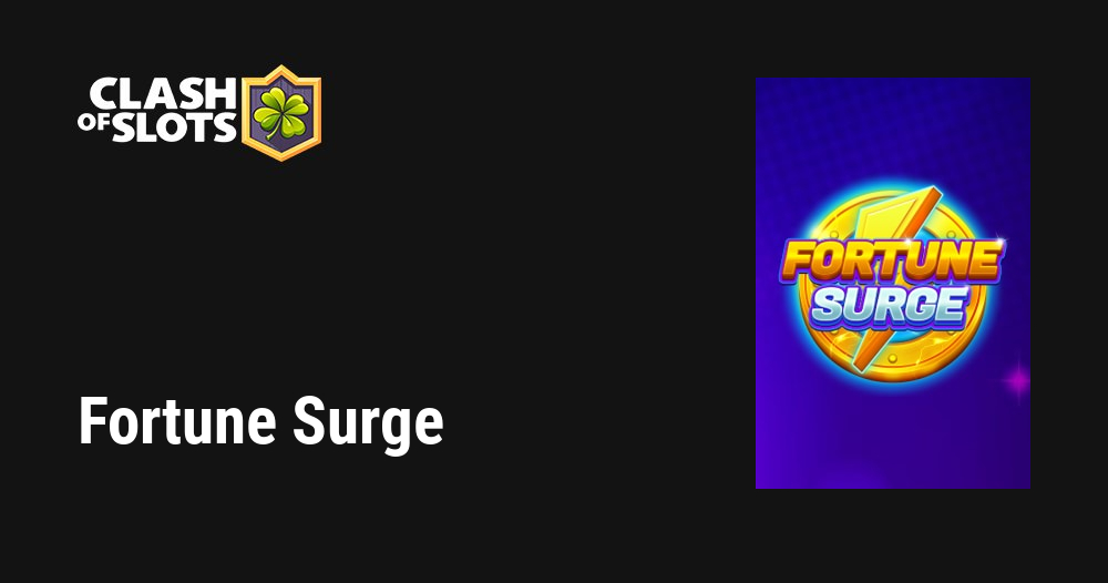 Fortune Surge