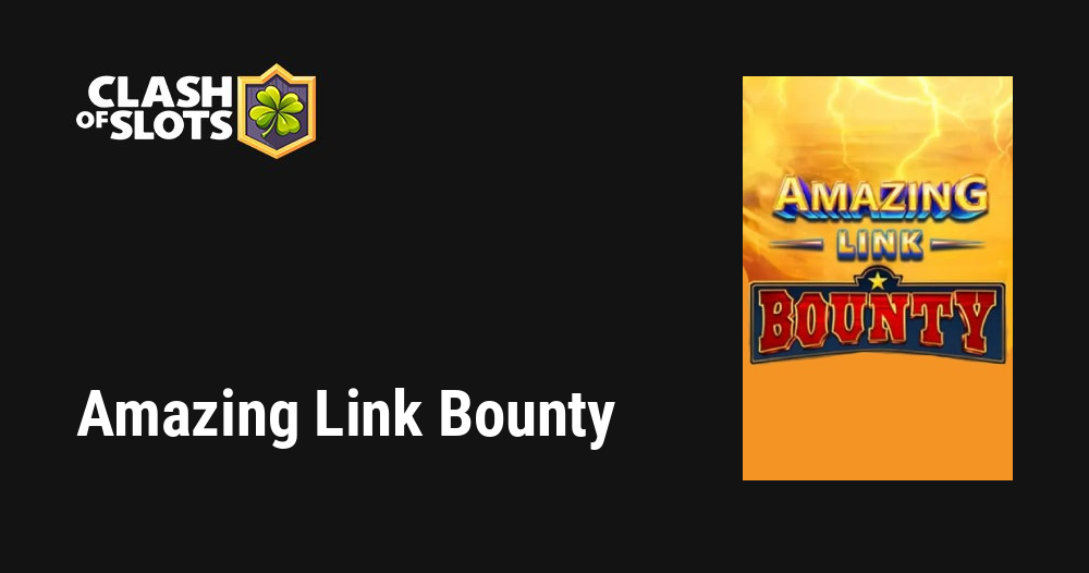 Amazing Link Bounty