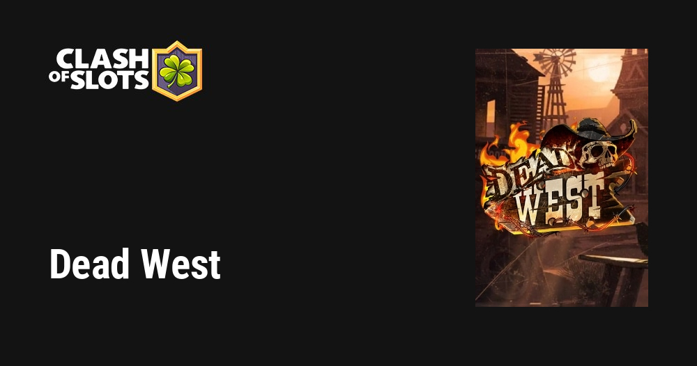 Dead West