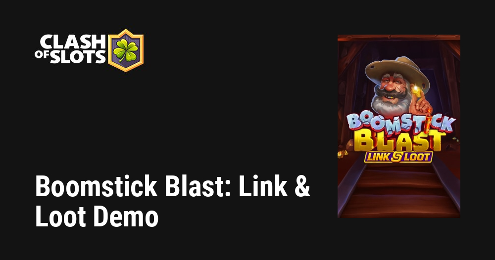 Boomstick Blast: Link & Loot