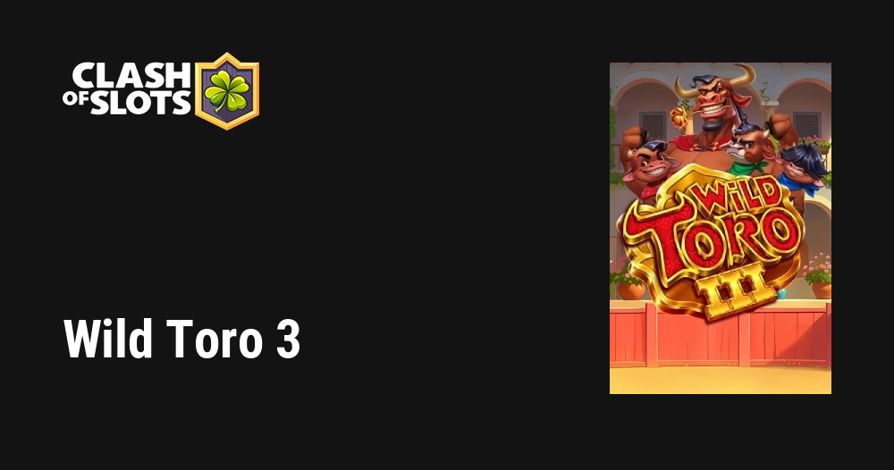 Wild Toro 3 Free