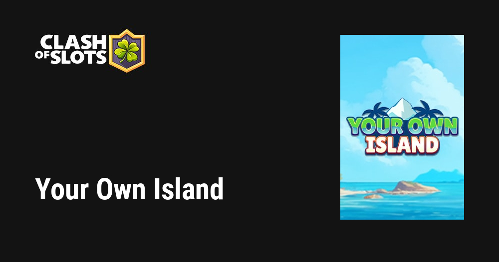 Your Own Island
