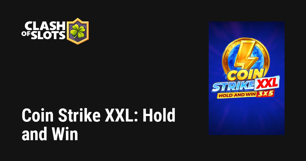 Coin Strike XXL: Hold and Win