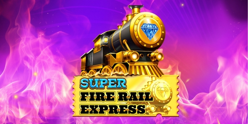 Super Fire Rail Express