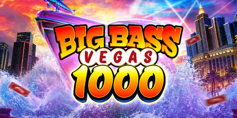 Big Bass Vegas 1000
