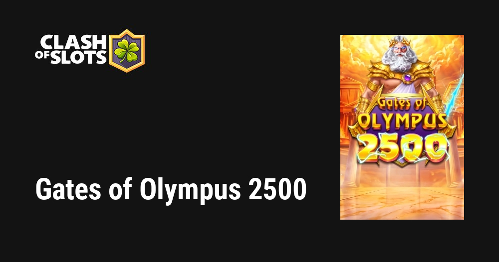Gates of Olympus 2500