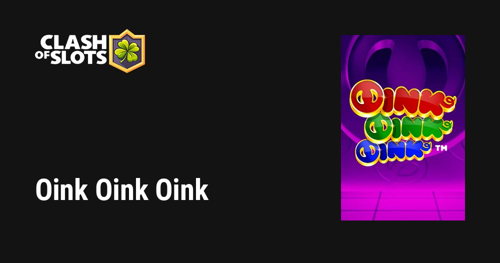 Oink Oink Oink