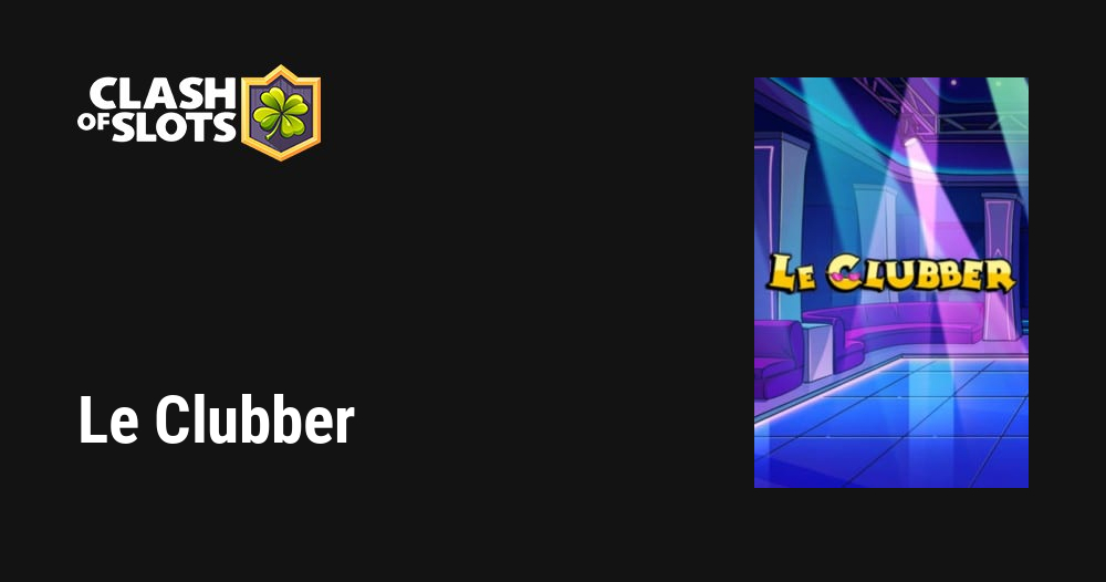 Le Clubber