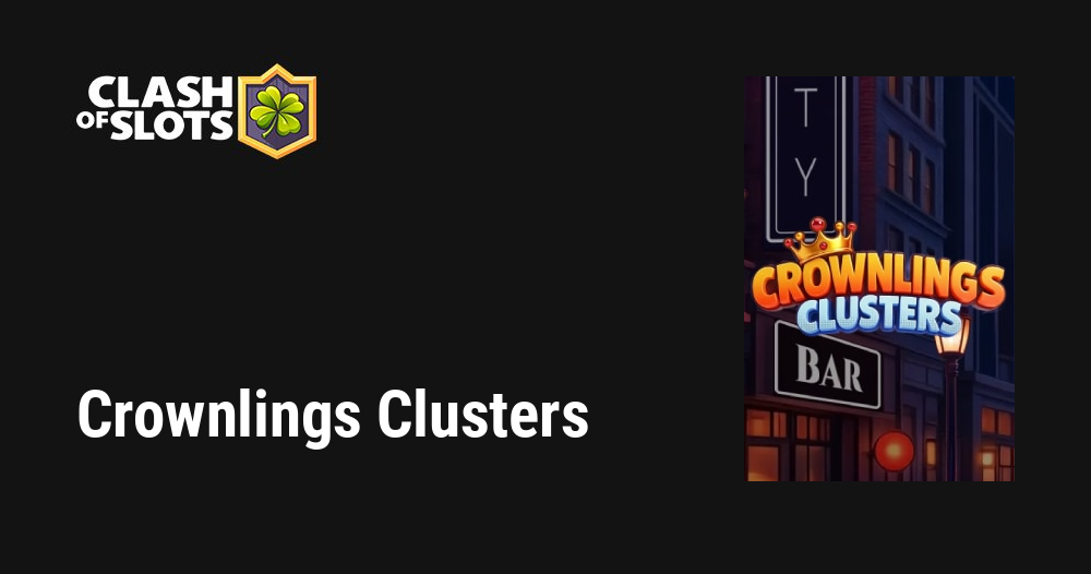 Crownlings Clusters