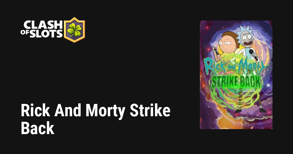 Rick And Morty Strike Back